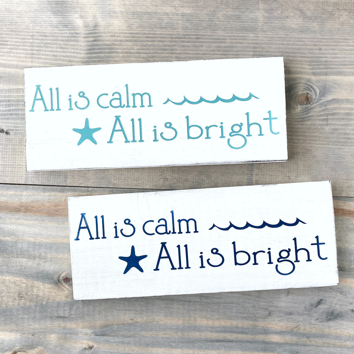 All is Calm, All is Bright Coastal Christmas Sign
